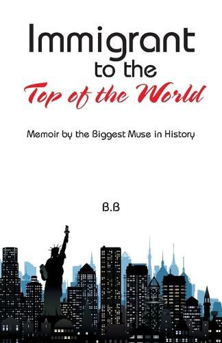 Cover image for Immigrant to the Top of the World