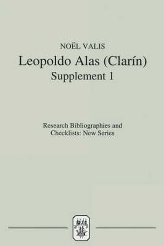 Leopoldo Alas [Clarin]: An Annotated Bibliography: Supplement I