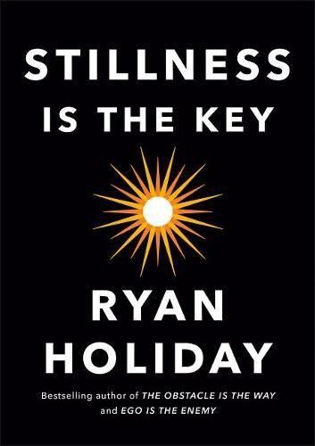 Cover image for Stillness Is the Key