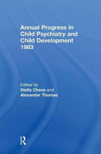 Cover image for 1983 Annual Progress In Child Psychiatry