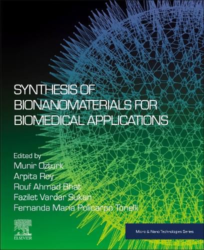 Cover image for Synthesis of Bionanomaterials for Biomedical Applications