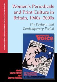 Cover image for Women's Periodicals and Print Culture in Britain, 1940s-2000s