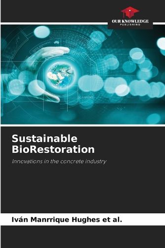 Cover image for Sustainable BioRestoration