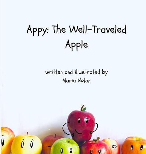 Cover image for Appy: The Well-Traveled Apple