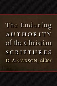 Cover image for Enduring Authority of the Christian Scriptures