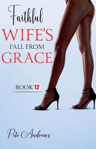 Cover image for Faithful Wife's Fall From Grace Book 12