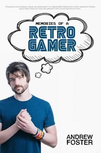 Cover image for Memories Of A Retro Gamer