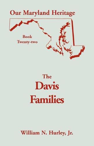 Cover image for Our Maryland Heritage, Book 22: The Davis Families