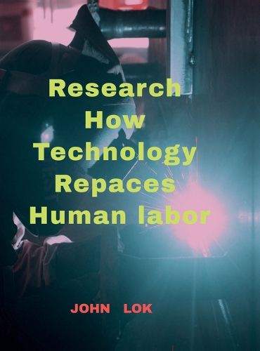 Research How Technology Repaces Human labor