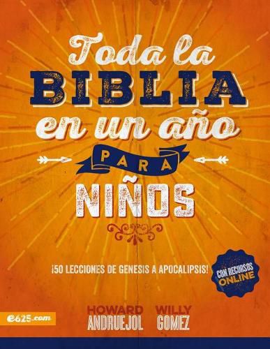 Cover image for Toda La Biblia En Un Ano Para Ninos