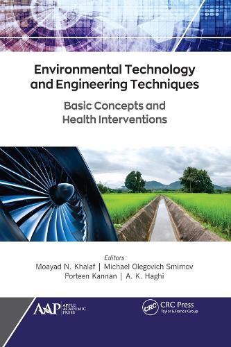 Cover image for Environmental Technology and Engineering Techniques: Basic Concepts and Health Interventions