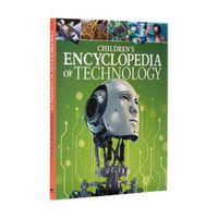 Cover image for Children's Encyclopedia of Technology