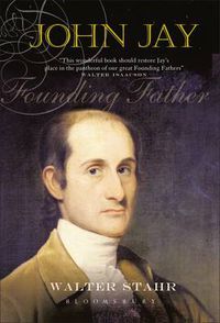 Cover image for John Jay: Founding Father