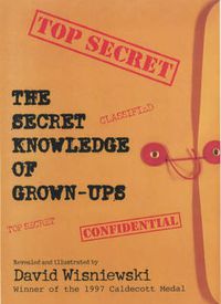 Cover image for The Secret Knowledge of Grown-Ups