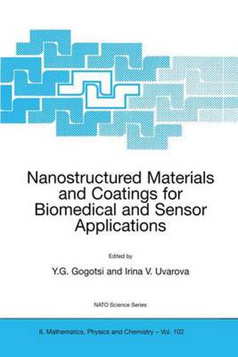 Cover image for Nanostructured Materials and Coatings for Biomedical and Sensor Applications