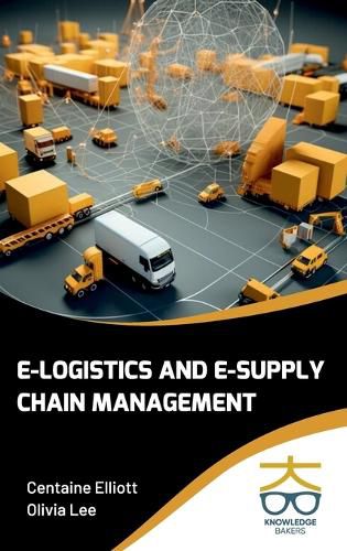 Cover image for E Logistics and E Supply Chain Management (Int)