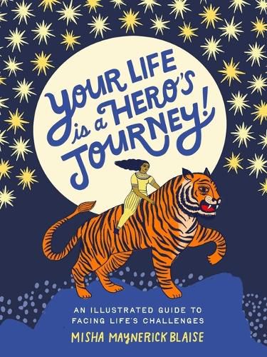 Cover image for Your Life Is a Hero's Journey!