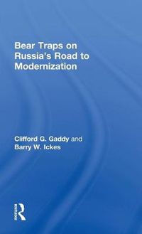 Cover image for Bear Traps on Russia's Road to Modernization