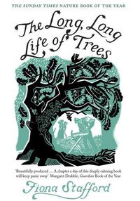 Cover image for The Long, Long Life of Trees