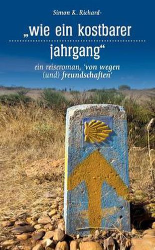 Cover image for Wie Ein Kostbarer Jahrgang