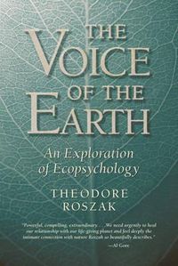 Cover image for Voice of the Earth: An Exploration of Ecopsychology