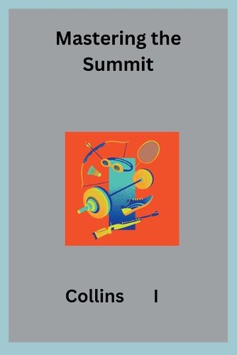 Cover image for Mastering the Summit