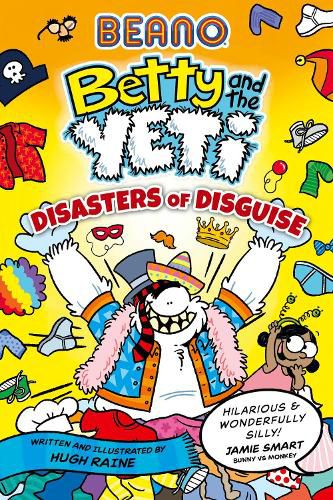 Cover image for BEANO Betty and the Yeti: Disasters of Disguise