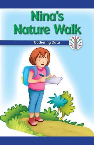 Cover image for Nina's Nature Walk: Gathering Data