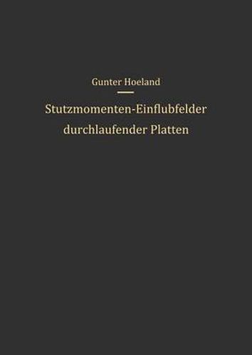 Cover image for Stutzmomenten-Einflussfelder durchlaufender Platten