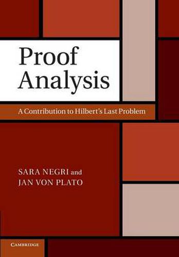 Cover image for Proof Analysis: A Contribution to Hilbert's Last Problem