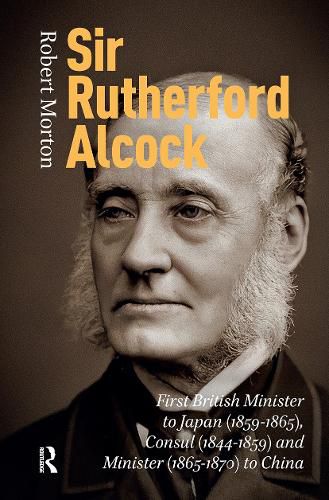 Cover image for Sir Rutherford Alcock