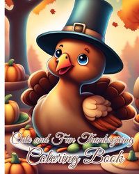 Cover image for Cute and Fun Thanksgiving Coloring Book