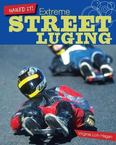 Extreme Street Luging