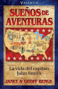 Cover image for Spanish - Hh - John Smith: Suenos de Aventuras