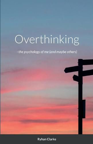 Cover image for Overthinking -