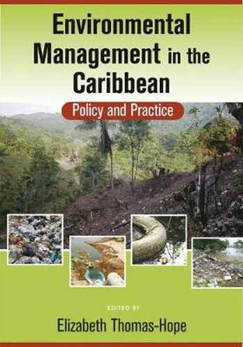 Environment Management in the Caribbean: Policy and Practice