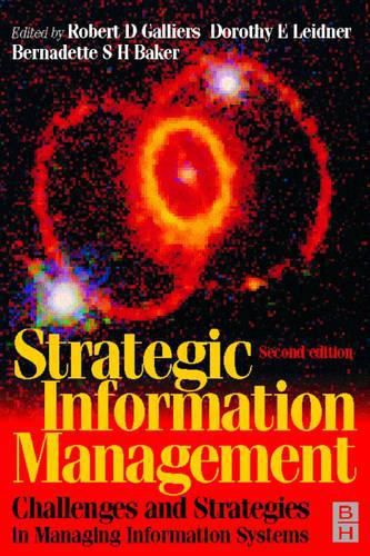 Cover image for Strategic Information Management: Challenges and Strategies in Managing Information Systems