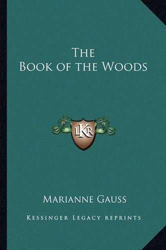 Cover image for The Book of the Woods