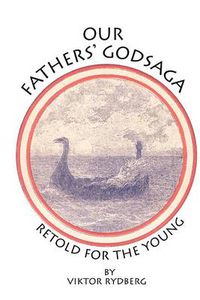 Cover image for Our Fathers' Godsaga: Retold for the Young