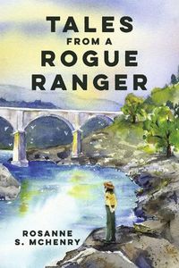 Cover image for Tales From a Rogue Ranger