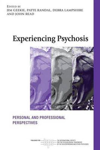 Cover image for Experiencing Psychosis: Personal and Professional Perspectives