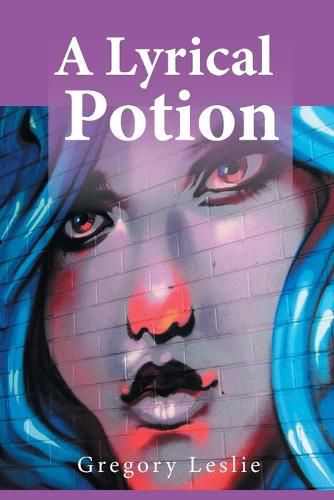 Cover image for A Lyrical Potion