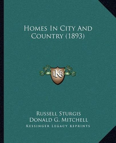 Homes in City and Country (1893)