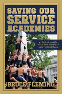 Cover image for Saving Our Service Academies