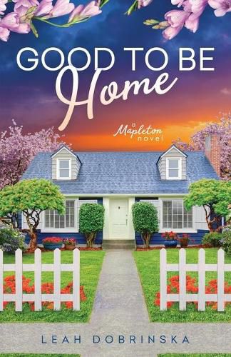 Cover image for Good To Be Home