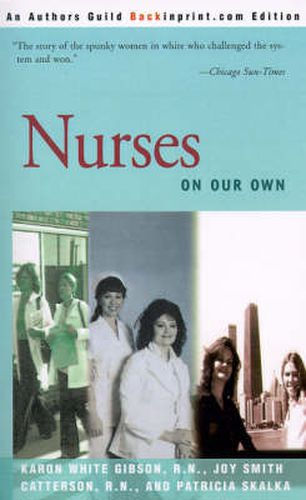 Cover image for Nurses: On Our Own