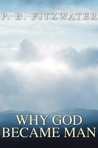 Cover image for Why God Became Man