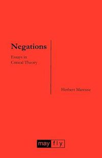 Cover image for Negations: Essays in Critical Theory