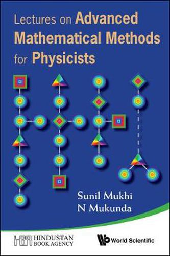 Cover image for Lectures On Advanced Mathematical Methods For Physicists