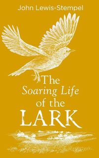 Cover image for The Soaring Life of the Lark